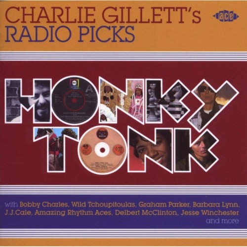 Various Artists - Honky Tonk: Charlie Gillett's Radio Picks