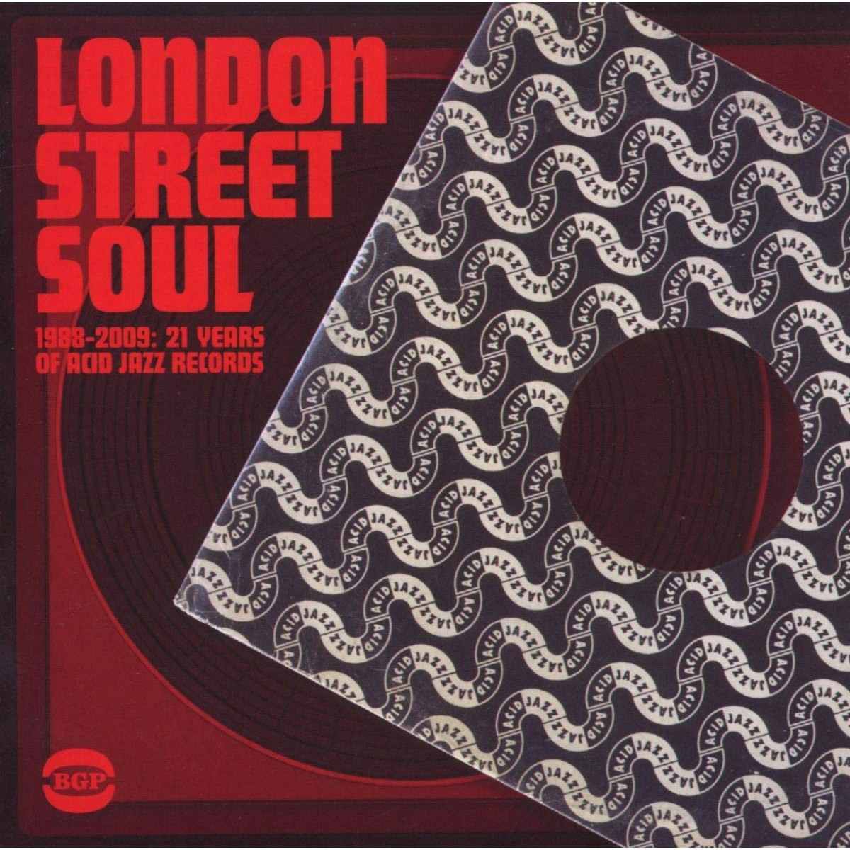 Various Artists - London Street Soul 1988-2009: 21 Years Of Acid Jazz Records
