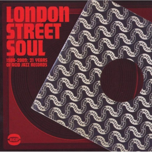 Various Artists - London Street Soul 1988-2009: 21 Years Of Acid Jazz Records