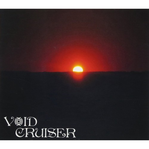 Void Cruiser - Overstaying My Welcome