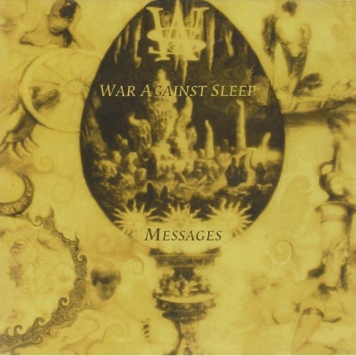 War Against Sleep - Messages