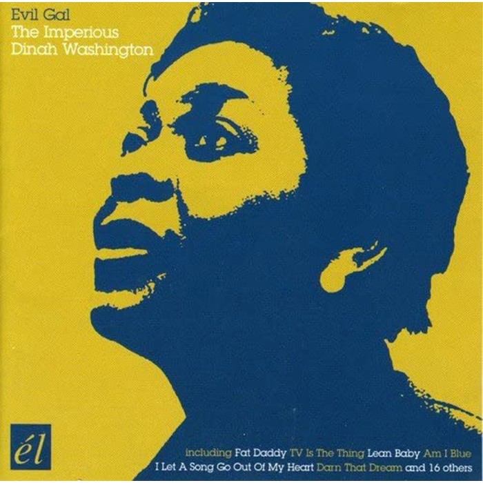 Dinah Washington - Evil Gal