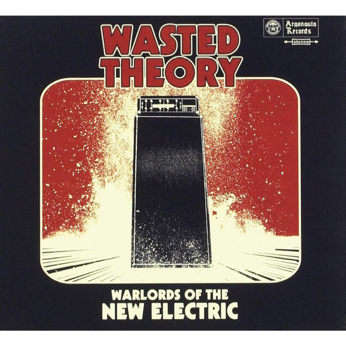 Wasted Theory - Warlords Of The New Electric