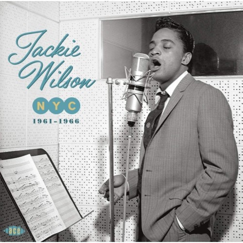 Jackie Wilson - Nyc 1961-1963