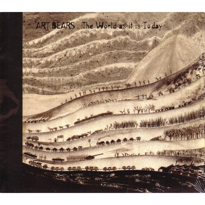 Art Bears - The World As It Is Today
