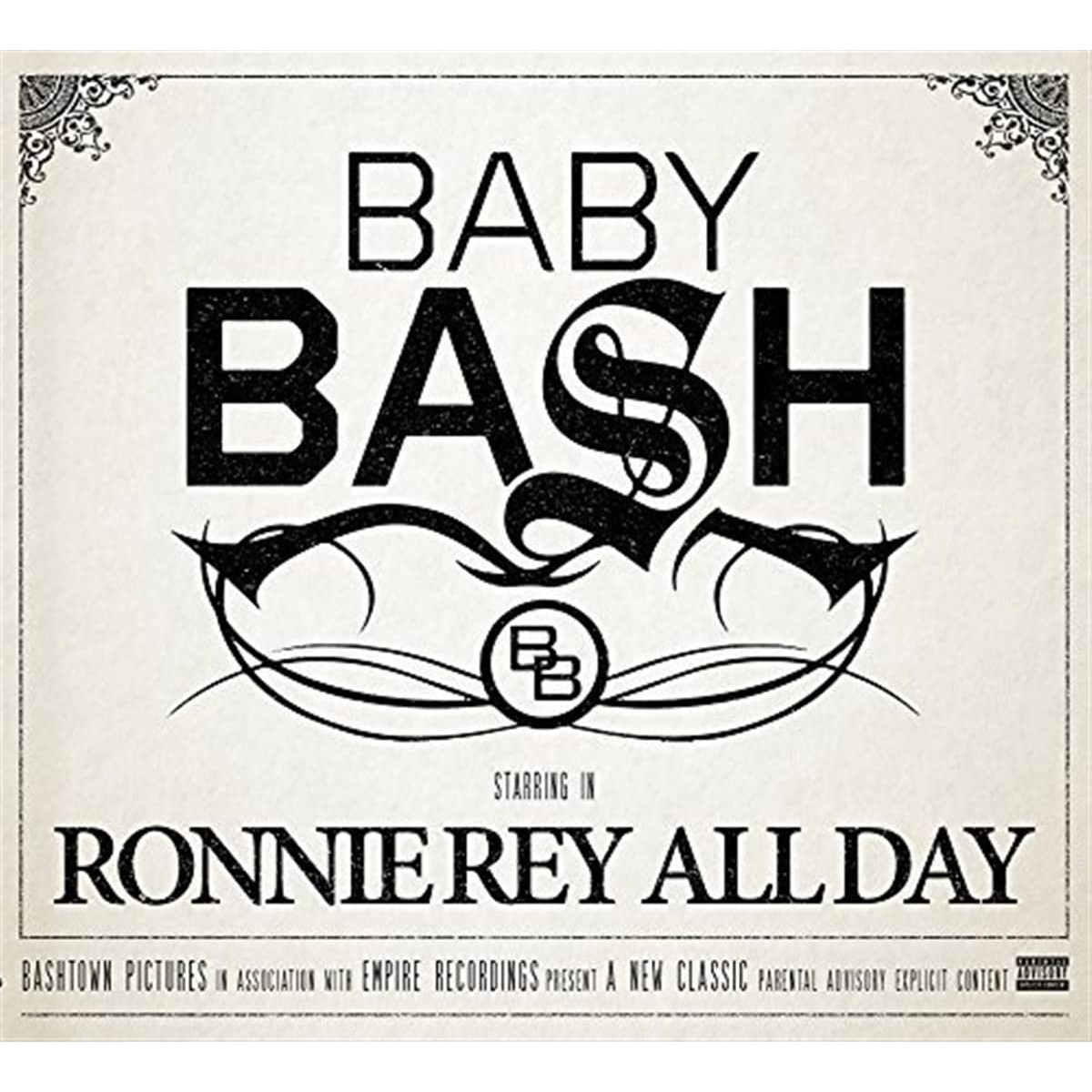 Baby Bash - Ronnie Rey All Day