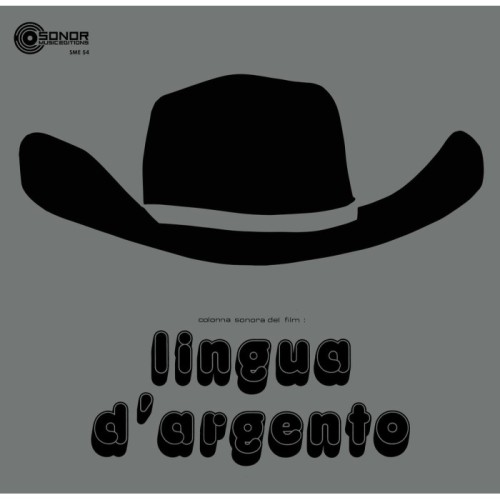 Alberto Baldan Bembo - Lingua D'Argento (Original Soundtrack)