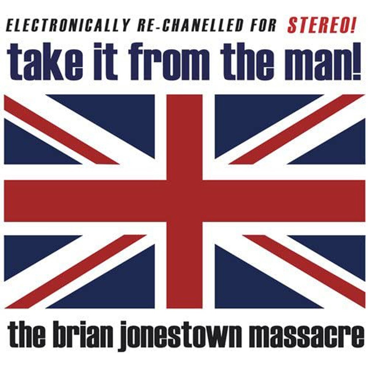 The Brian Jonestown Massacre - Take It From The Man!