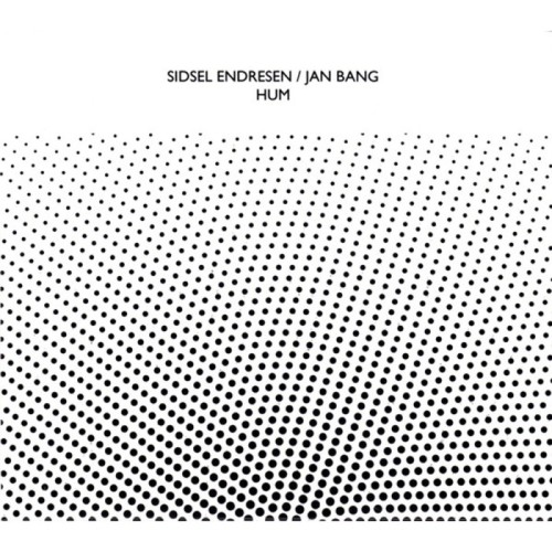 Sidsel Endresen & Jan Bang - Hum