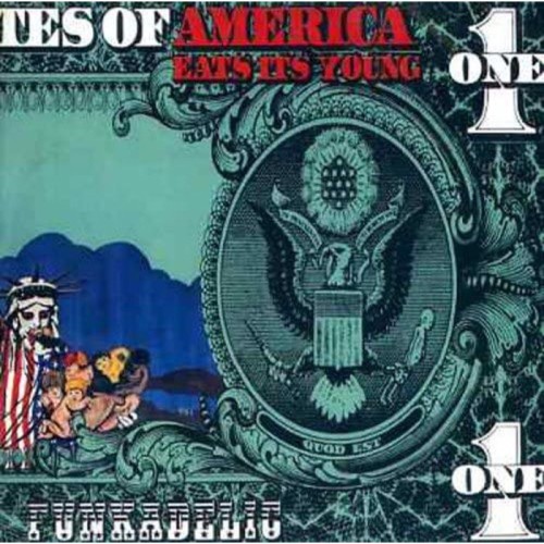 Funkadelic - America Eats Its Young