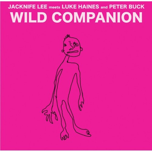 Jacknife Lee & Luke Haines & Peter Buck - Wild Companion (The Beat Poetry For Survivalists Dubs)