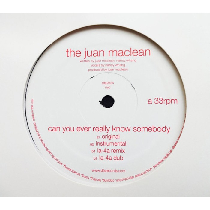 Juan Maclean - Can You Ever Really Know Somebody