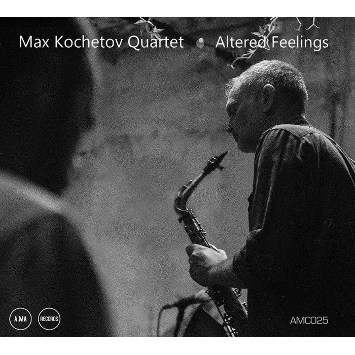 Max Kochetov Quartet - Altered Feelings