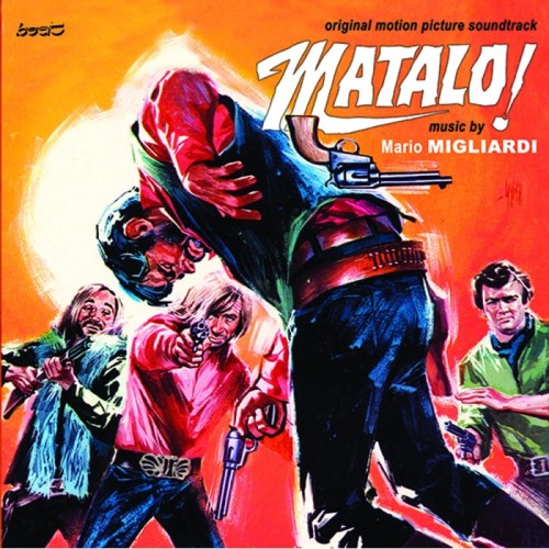 Mario Migliardi - Matalo! (Original Soundtrack)