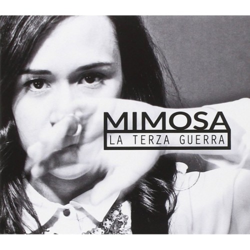 Mimosa - La Terza Guerra