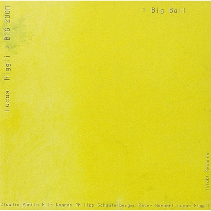 Lucas Niggli - Big Ball