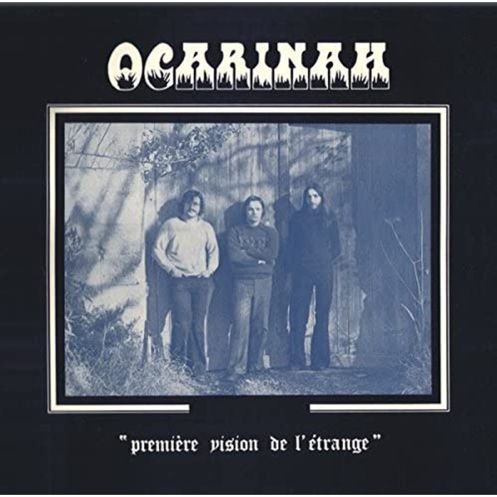 Ocarinah - Première Vision De L'Étrange