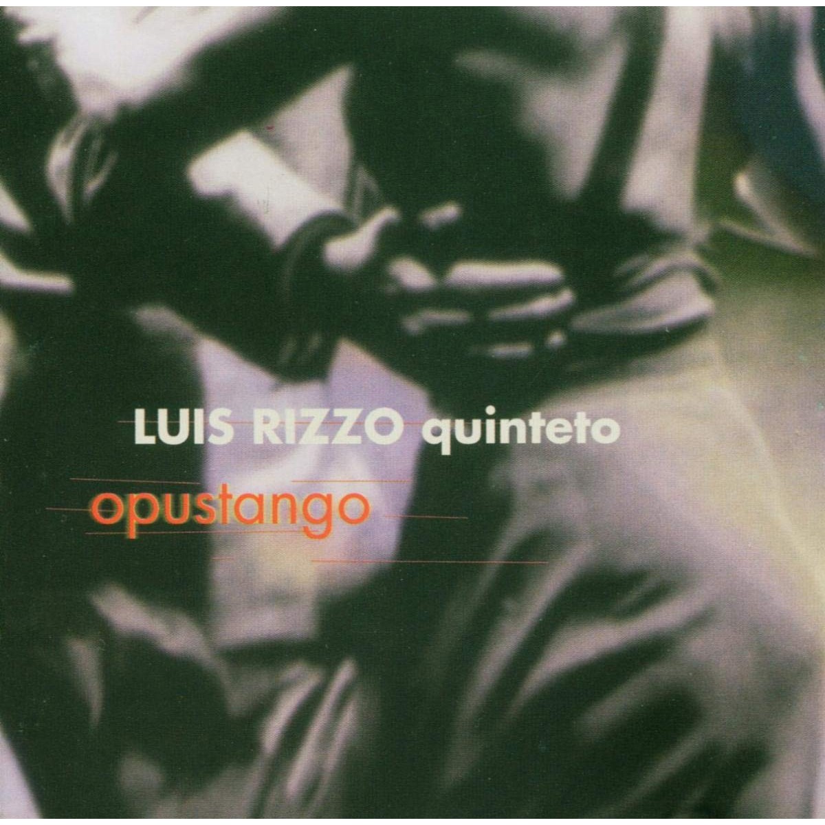 Luis Rizzo - Opustango