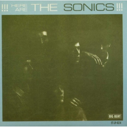 Sonics - Here Are The Sonics!!! (Digisleeve)