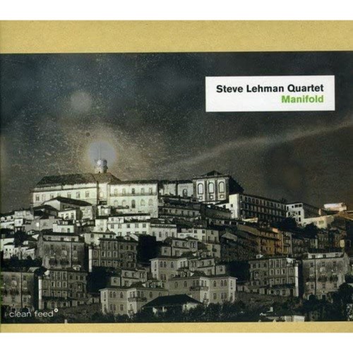 Steve Lehman Quartet - Manifold