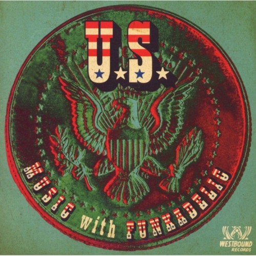 U.S. - U.S. Music With Funkadelic