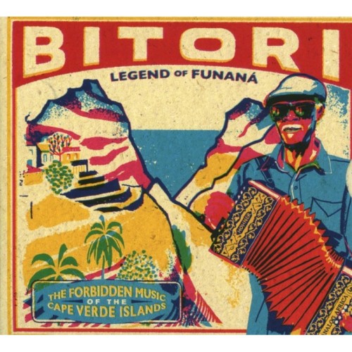 Various Artists - Legend Of Funaná - The Forbidden Music Of The Cape Verde Islands