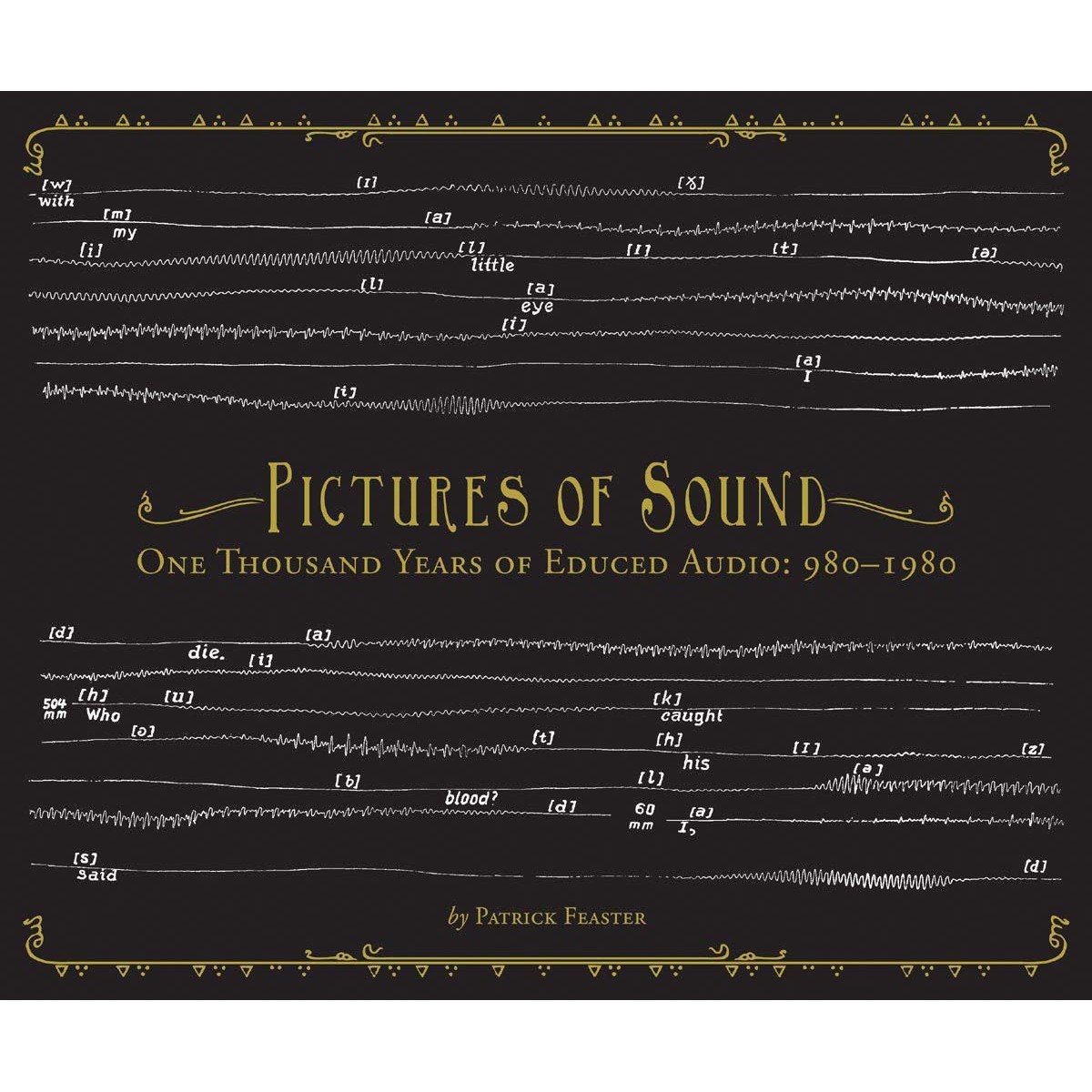 Various Artists - Pictures Of Sound: One Thousand Years Of Educed Audio: 980-1980