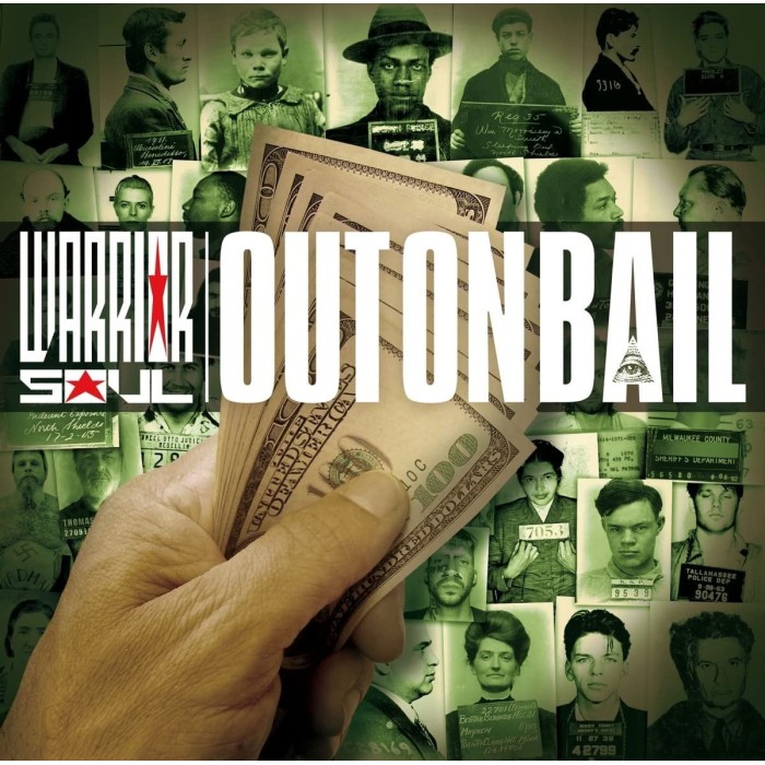Warrior Soul - Out On Bail