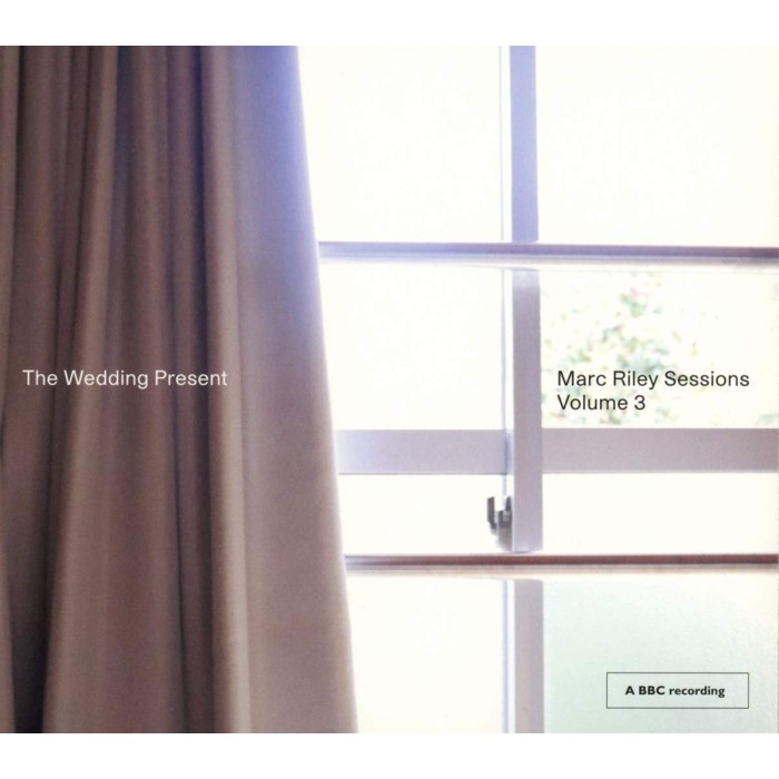 Wedding Present - Marc Riley Sessions Vol. 3