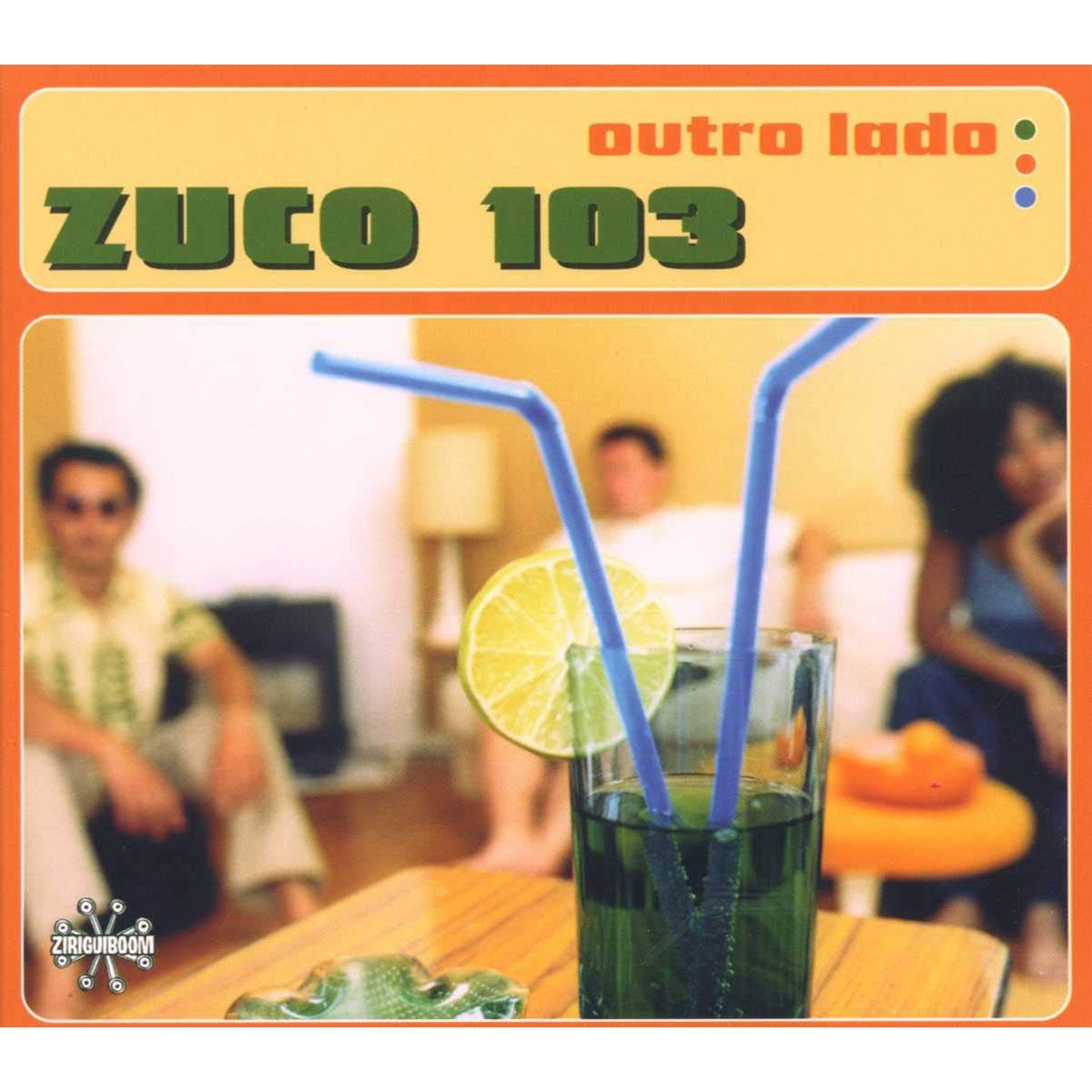 Zuco 103 - Outro Lado