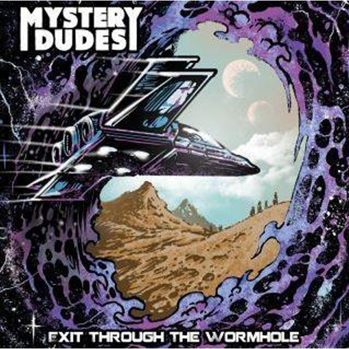 Mystery Dudes - Exit Through The Wormhole (Transparent Splatter Purple Vinyl)