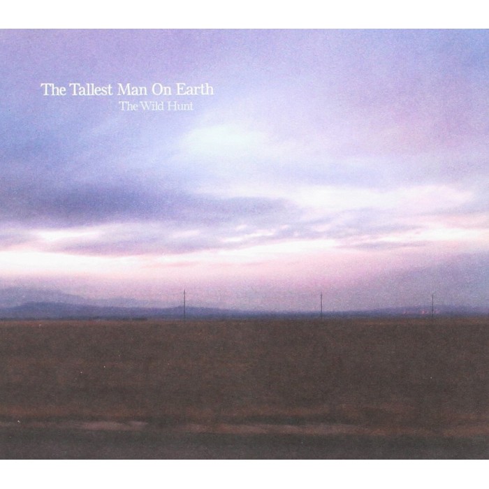 The Tallest Man On Earth - The Wild Hunt