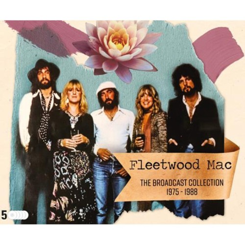 Fleetwood Mac - Broadcast Collection 1975-1988