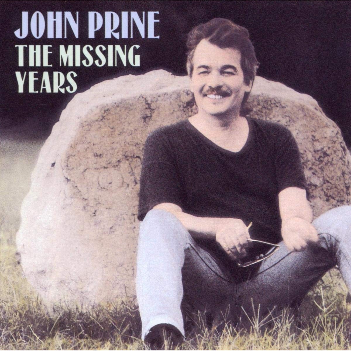 John Prine - Missing Years