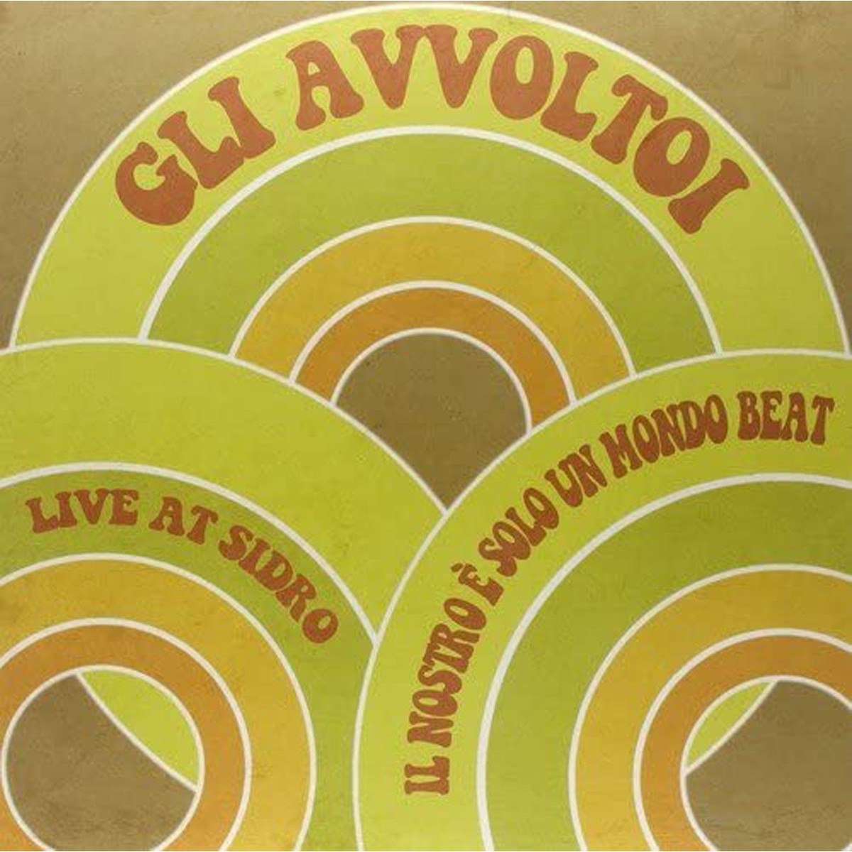 Avvoltoi - Il Nostro È Solo Un Mondo Beat - Live At Sidro Club (Colour Vinyl)