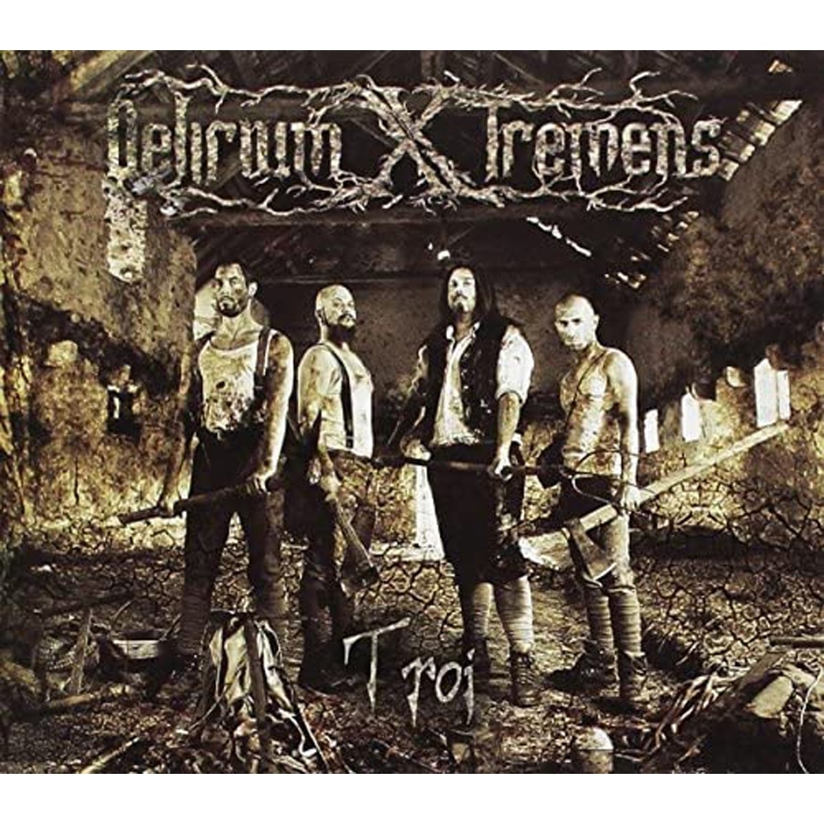 Delirium X Tremens - Troi