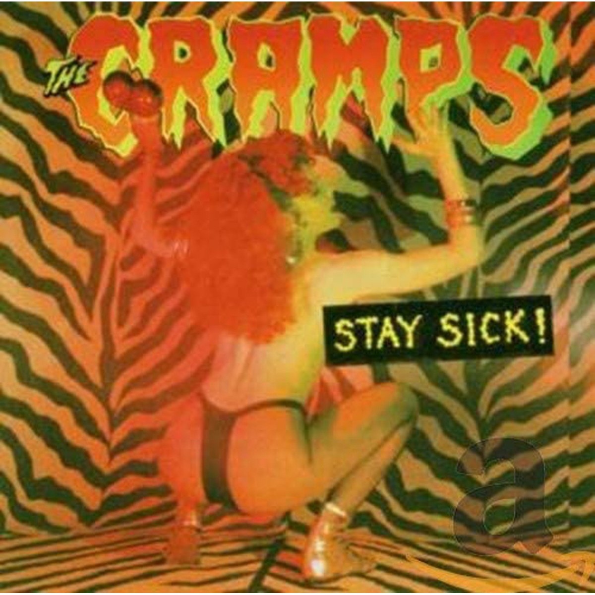 Cramps - Stay Sick!