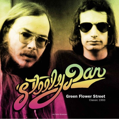 Steely Dan - The Best Of Green Flower Street