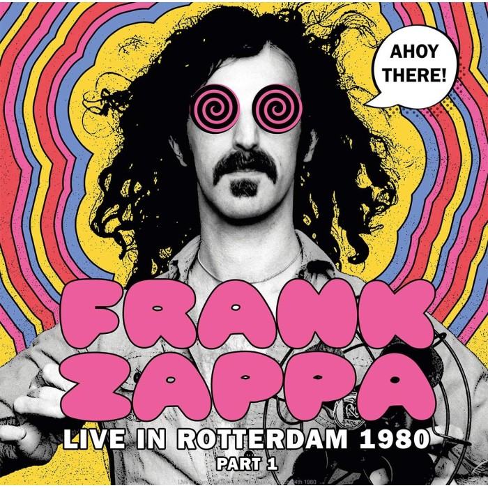Frank Zappa - Ahoy There! Live In Rotterdam 1980 (Part 1)