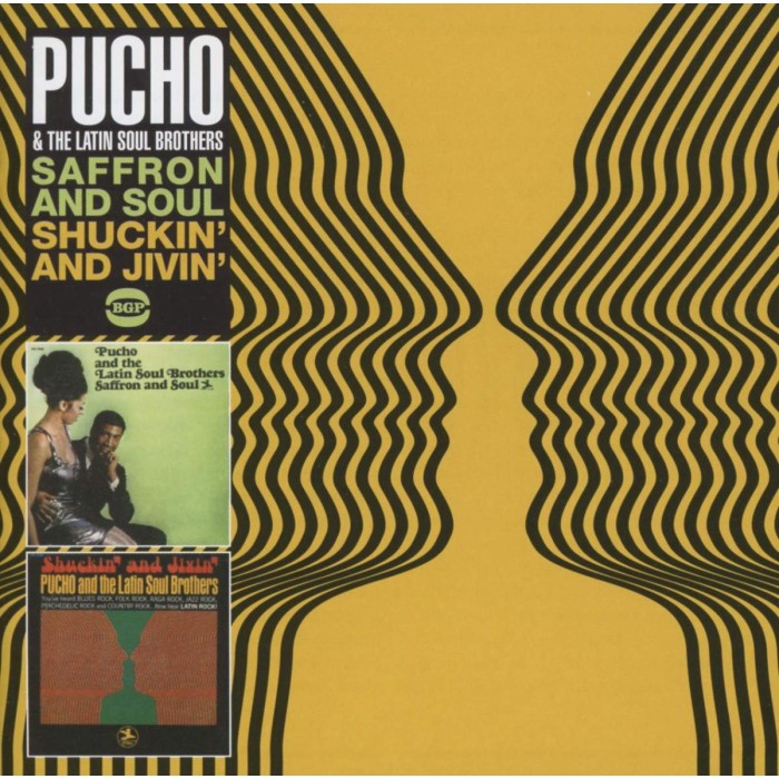 Pucho & His Latin Soul Brothers - Saffron & Soul / Shuckin' And Jivin'