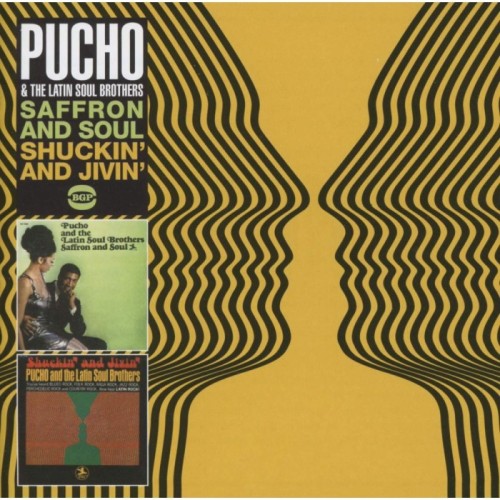 Pucho & His Latin Soul Brothers - Saffron & Soul / Shuckin' And Jivin'