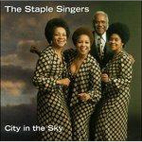 Staple Singers - City In The Sky