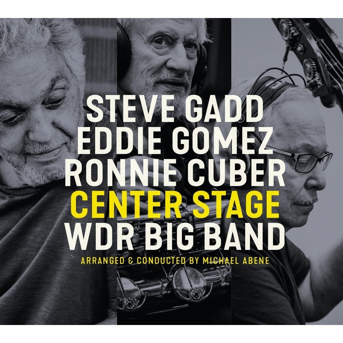 Steve Gadd & Eddie Gomez & Ronnie Cuber - Center Stage