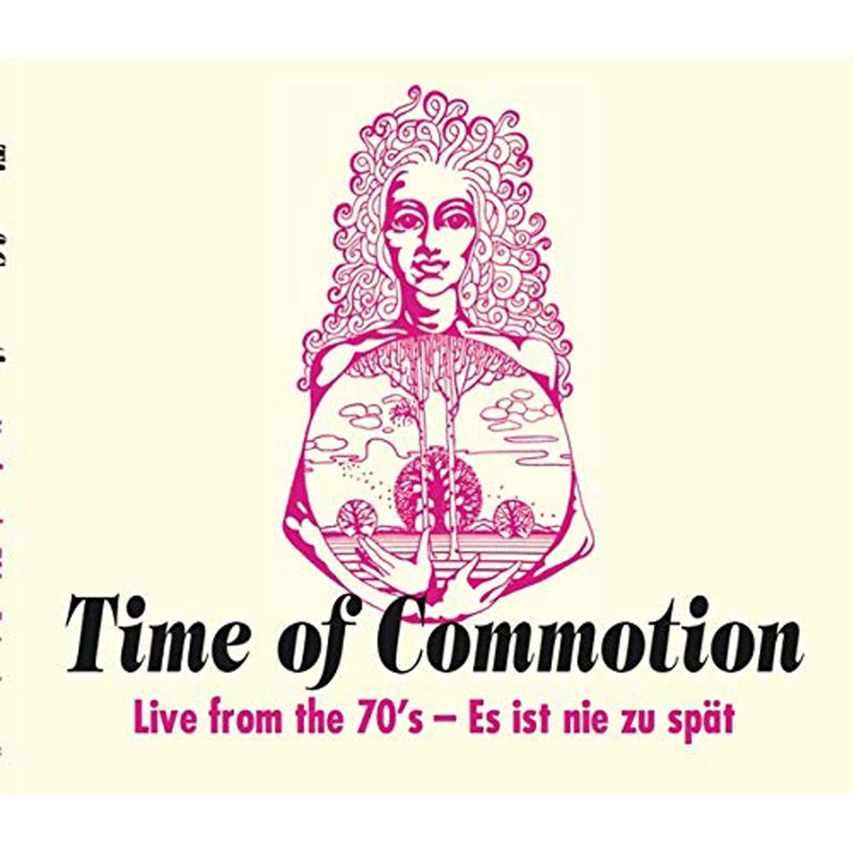 Time Of Commotion - Live From The 70s