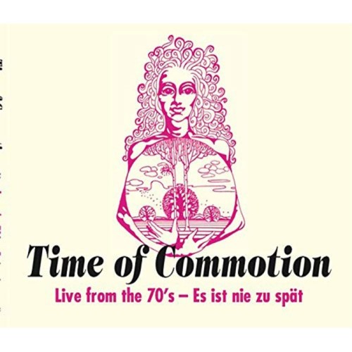 Time Of Commotion - Live From The 70s