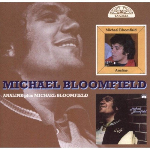 Mike Bloomfield - Analine / Michael Bloomfield
