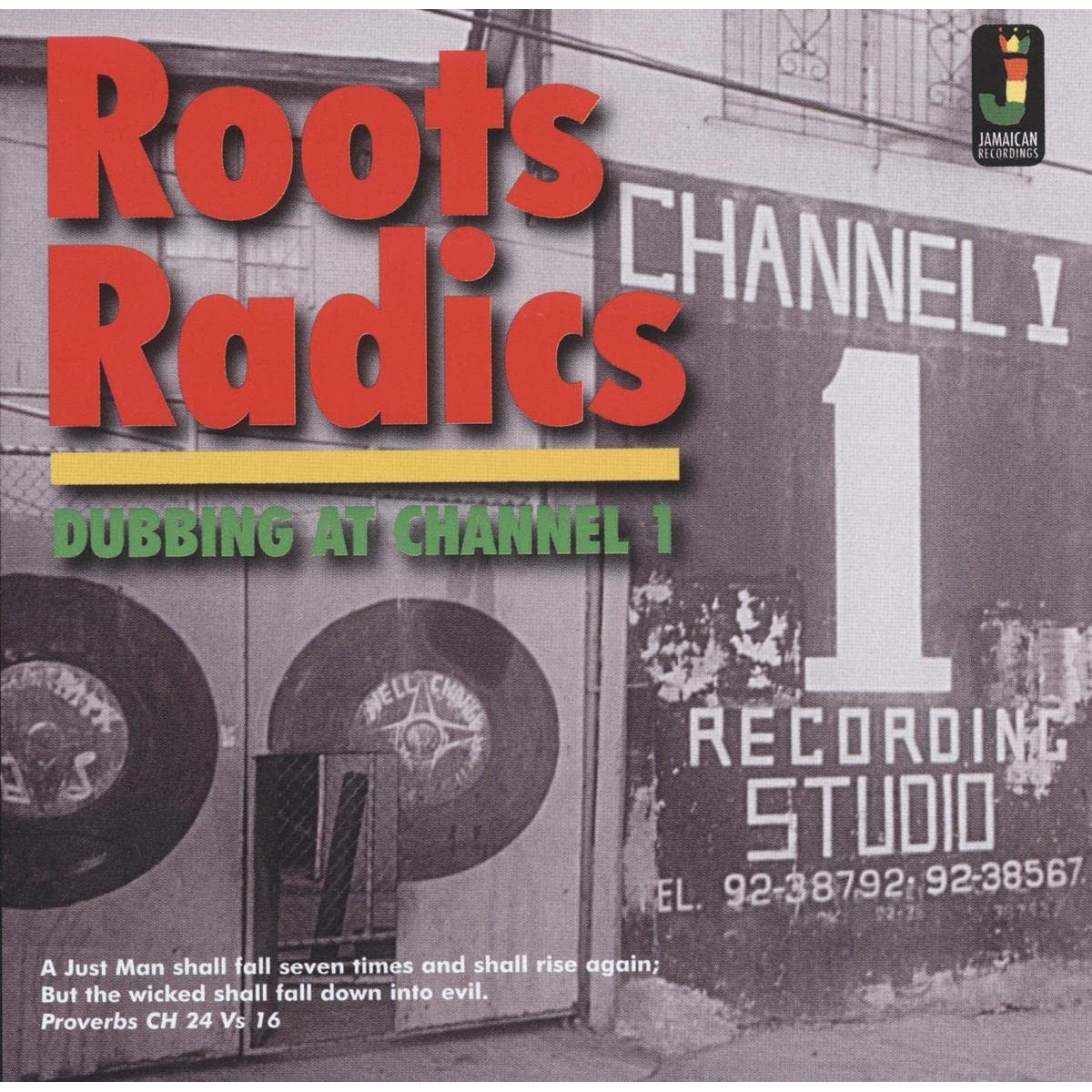 Roots Radics - Dubbing At Channel 1