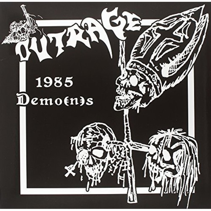 Outrage - 1985 Demo(n)s