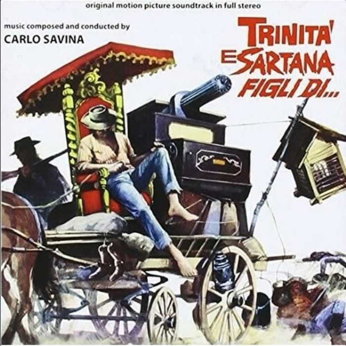 Carlo Savina - Trinità E Sartana Figli Di...
