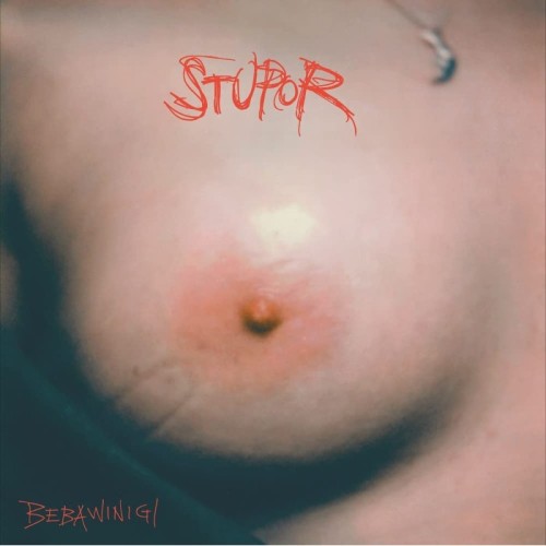 Bebawinigi - Stupor
